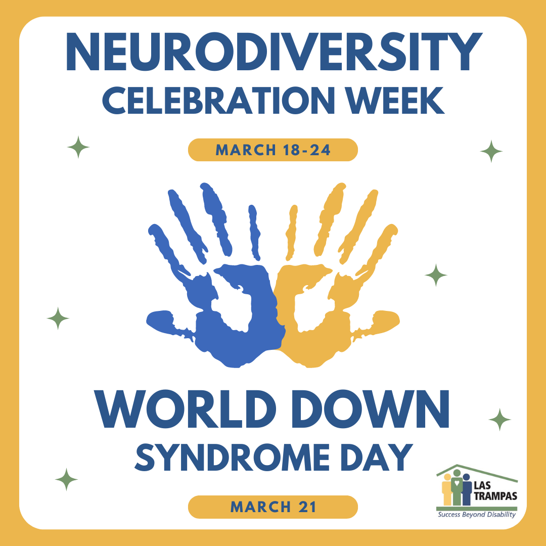 Neurodiversity Celebration Week and World Down Syndrome Day